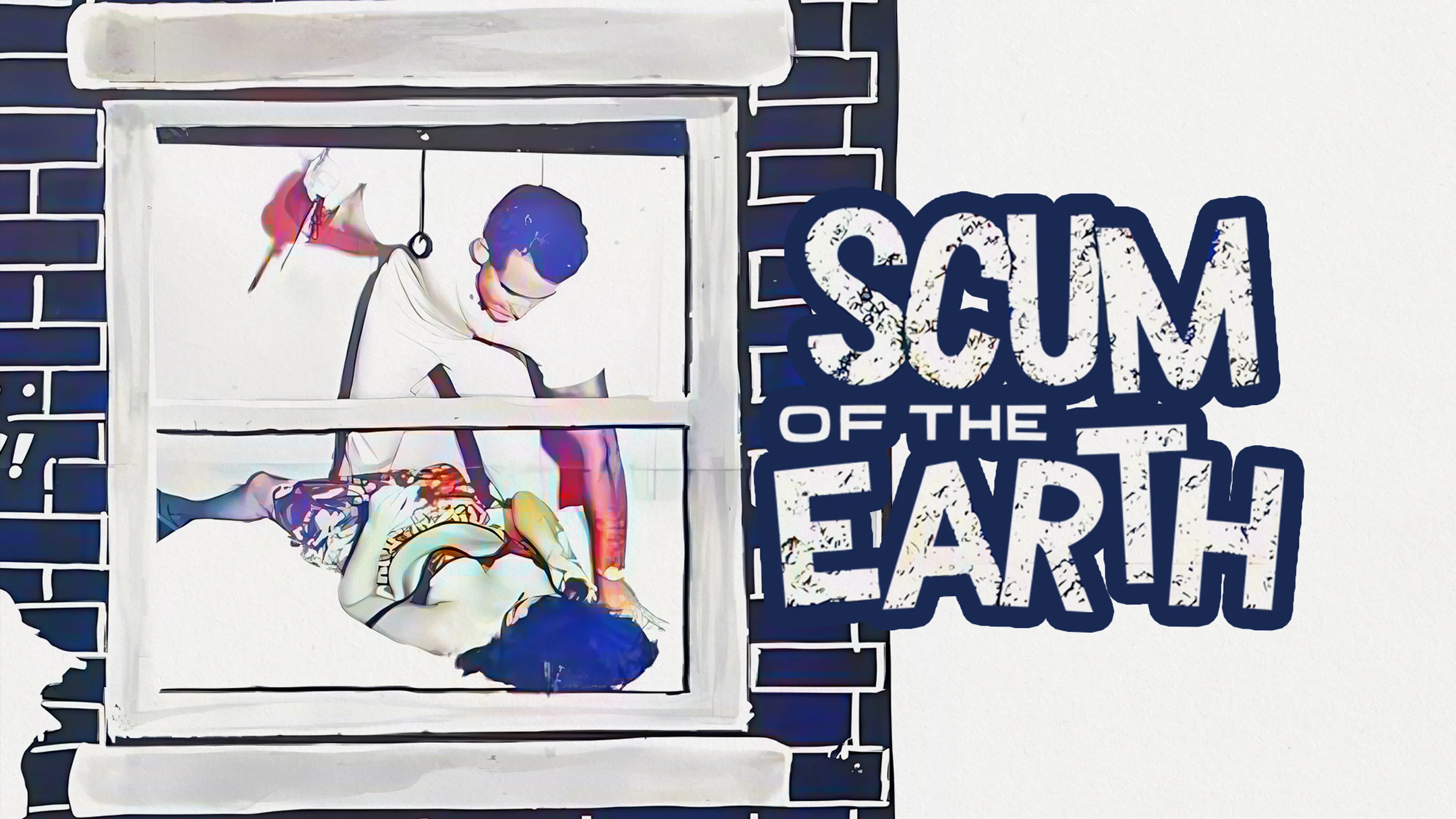 Scum of the Earth poster